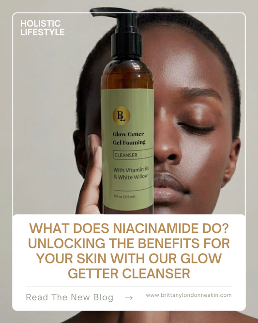 What Does Niacinamide Do? Unlocking the Benefits for Your Skin with Our Glow Getter Cleanser